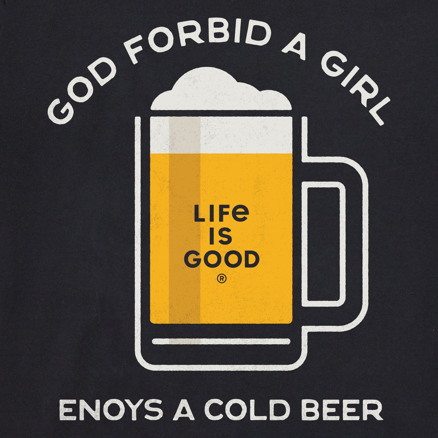 Women's God Forbid a Girl Enjoy a Cold Beer Short Sleeve Crusher Tee