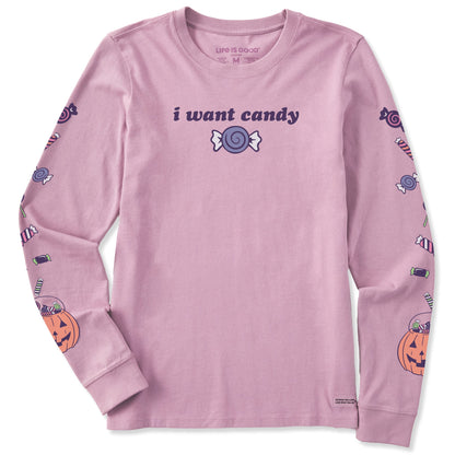 Women's I Want Candy Long Sleeve Crusher Tee