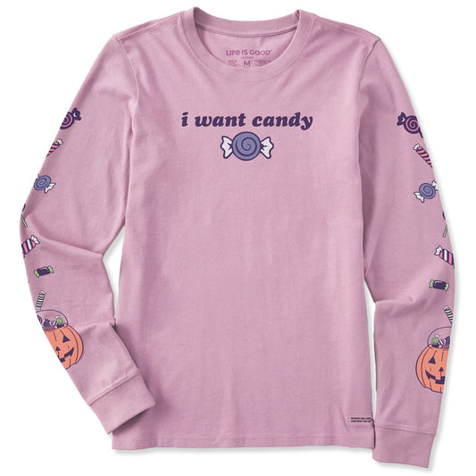 Women's I Want Candy Long Sleeve Crusher Tee