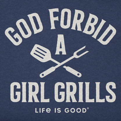 Women's God Forbid A Girl Grills Long Sleeve Crusher Tee