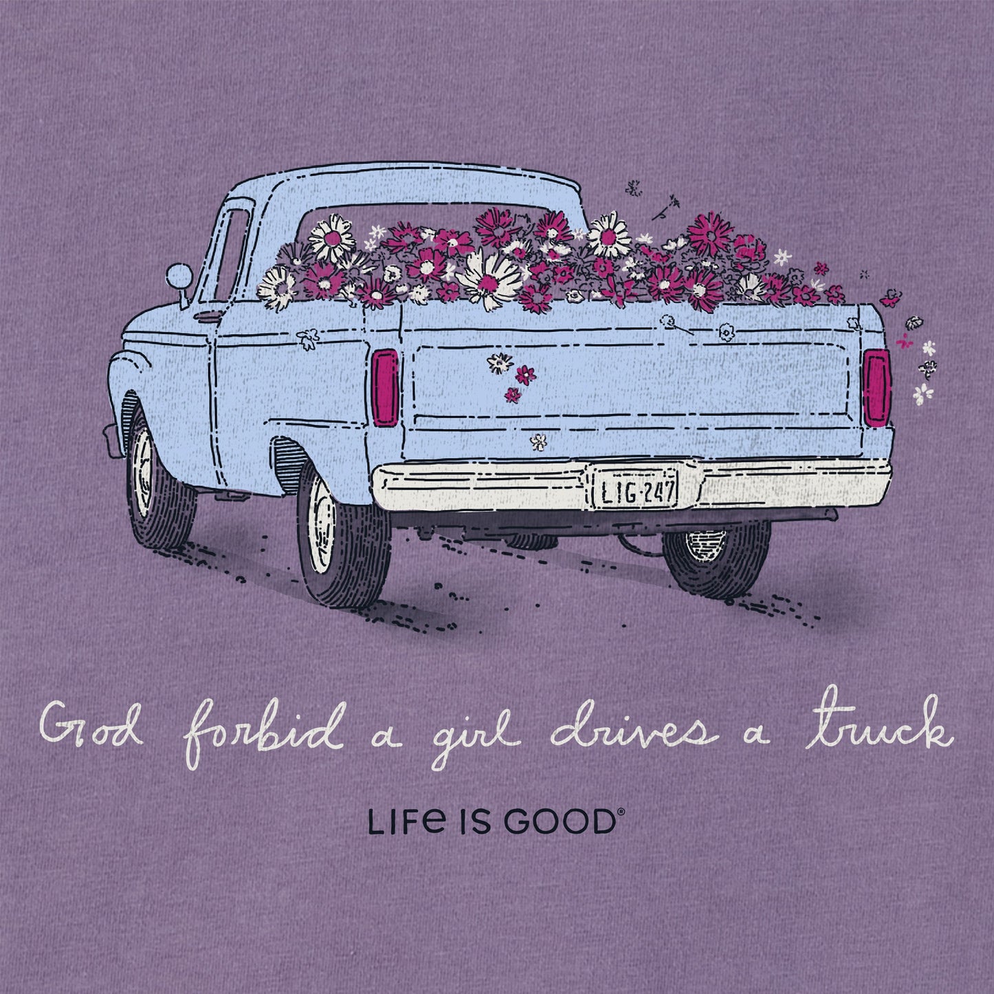 Women's God Forbid a Girl Drives a Truck Short Sleeve Crusher Tee