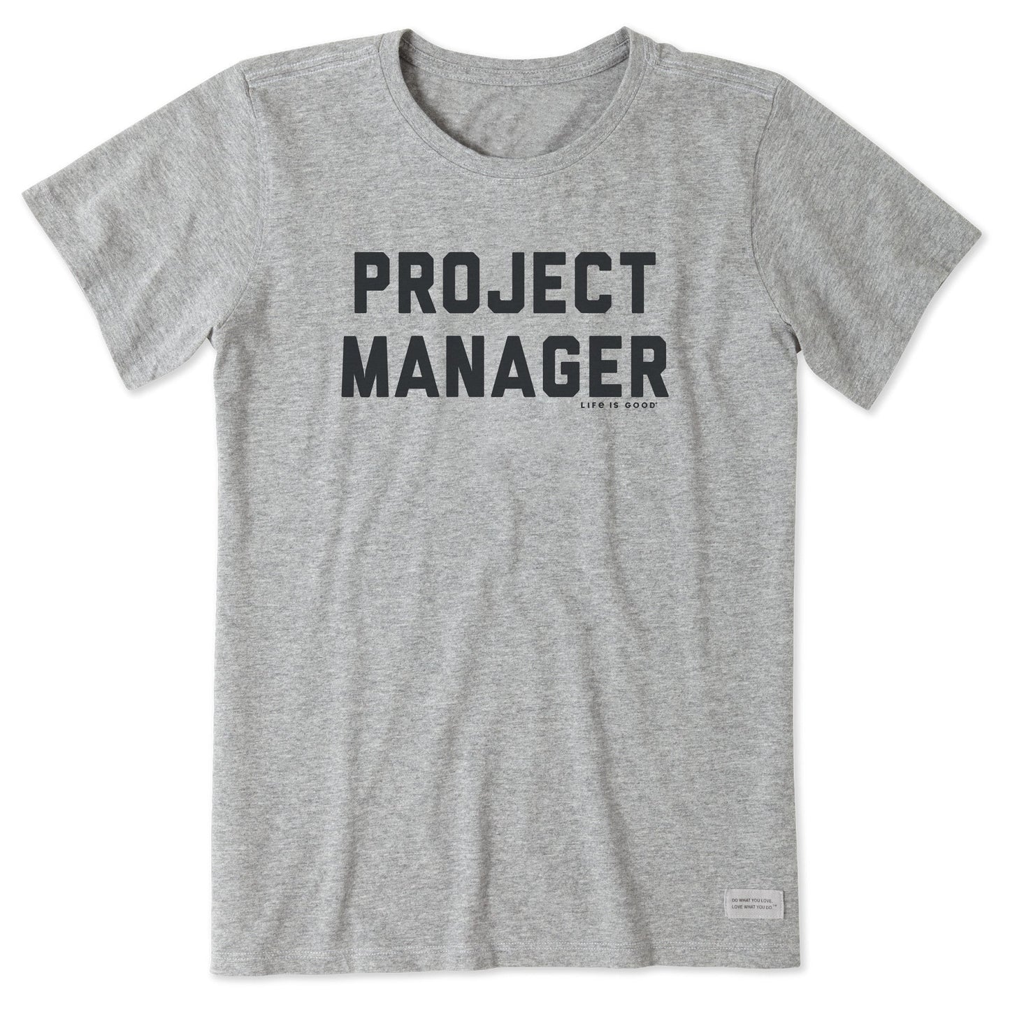 Women's Project Manager Short Sleeve Crusher Tee